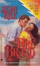 Fire Brand by Susan Kyle