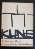 An Emotional Memoir of Franz Kline by…