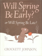 Will Spring Be Early? or Will Spring Be…