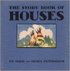 The Story Book of Houses by Maud Fuller…