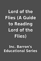 Lord of the Flies (A Guide to Reading Lord…