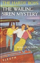 The Wailing Siren Mystery by Franklin W.…