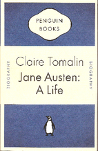 Jane Austen: A Life by Claire Tomalin