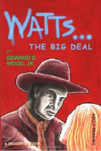 Watts...After by Edward D. Wood
