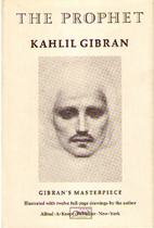 The Prophet by Kahlil Gibran