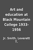 Art and education at Black Mountain College…