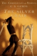 The Chronicles of Narnia: The Silver Chair…