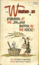 Frammin' at the Jim-jam, Frippin' in the…