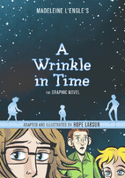 A Wrinkle in Time: The Graphic Novel by Hope…