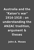 Australia and the Kaiser's war…