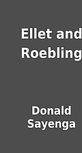 Ellet and Roebling by Donald Sayenga