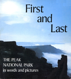 First and Last: Peak National Park in Words…