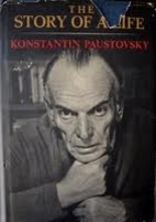 The Story of a Life by Konstantin Paustovsky