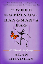 The Weed That Strings the Hangman's Bag by…