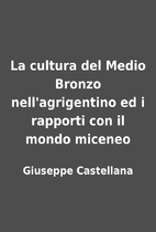 La cultura del Medio Bronzo nell'agrigentino…