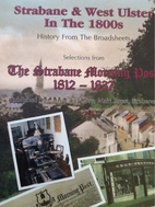 Strabane & West Ulster In The 1800s History…