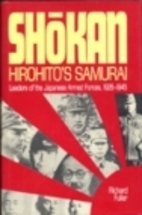 Shokan, Hirohito's samurai by Richard Fuller