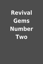 Revival Gems Number Two