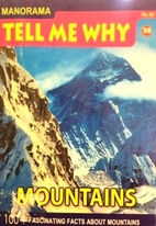 Mountains (Manorama: Tell Me Why, #36) by…