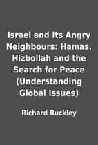 Israel and Its Angry Neighbours: Hamas,…