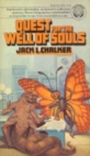 Quest for the Well of Souls by Jack L.…