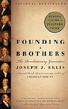 Founding Brothers: The Revolutionary…