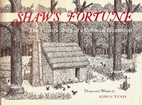 Shaw's Fortune: The Picture Story of a…