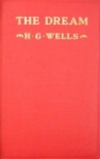 The Dream by H. G. Wells