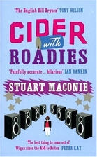 Cider with Roadies by Stuart Maconie