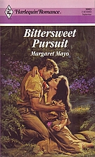 Bittersweet Pursuit (Harlequin Romance…