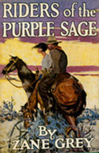 Riders of the Purple Sage by Zane Grey