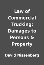 Law of Commercial Trucking: Damages to…