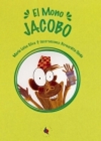El mono Jacobo by María Luisa Silva