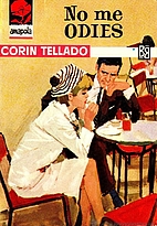 No me odies by Corín Tellado