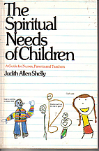 The Spiritual Needs of Children: A Guide for…