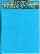 Dictionnaire d'Amboise Tome 1 : Pays de…
