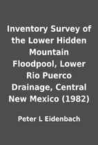 Inventory Survey of the Lower Hidden…