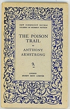 The Poison Trail by Anthony Armstrong