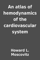 An atlas of hemodynamics of the…