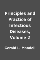 Principles and Practice of Infectious…
