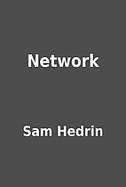 Network by Sam Hedrin