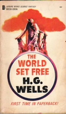 The World Set Free by H. G. Wells