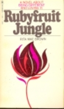Rubyfruit Jungle by Rita Mae Brown