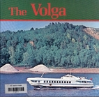 Rivers of the World: The Volga - Russia's…