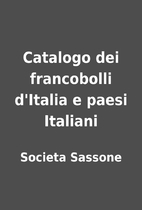 Catalogo dei francobolli d'Italia e paesi…