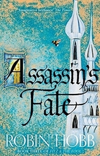 Assassin's Fate by Robin Hobb