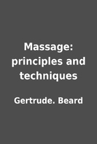 Massage: principles and techniques by…