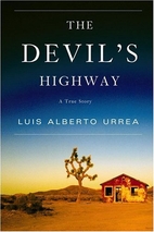The Devil's Highway: A True Story by Luis…