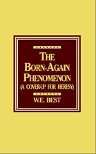 The born-again phenomenon: A cover-up for…