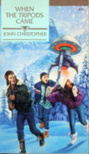 When the Tripods Came by John Christopher